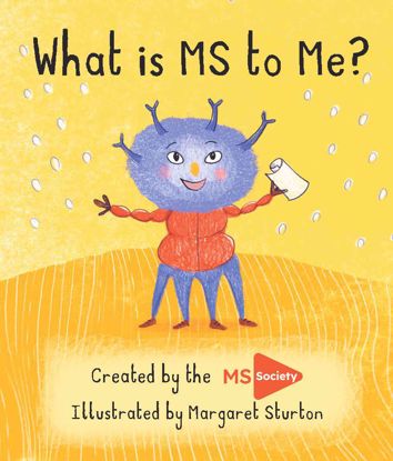 What is MS to Me? Children’s book